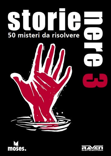 Storie Nere 3 - 50 Misteri da Risolvere