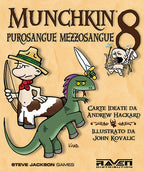 Munchkin 8 - Purosangue Mezzosangue