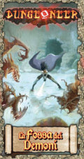 Dungeoneer – La Fossa dei Demoni