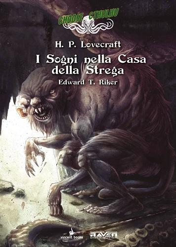 Choose Cthulhu Vol.6 - I Sogni nella Casa della Strega