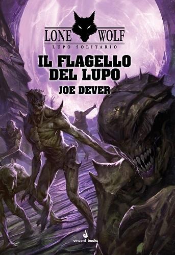 Lupo Solitario Vol.19 - Il Flagello del Lupo