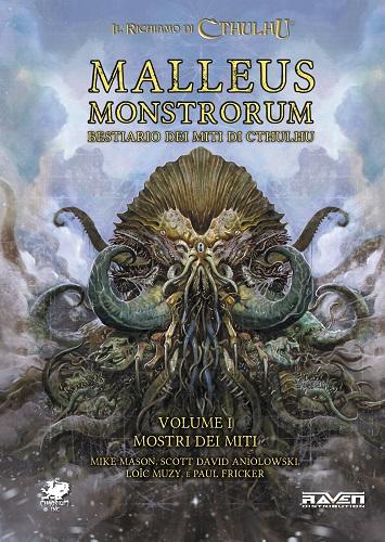 Il Richiamo di Cthulhu - Malleus Monstrorum Bestiario dei Miti di Cthulhu
