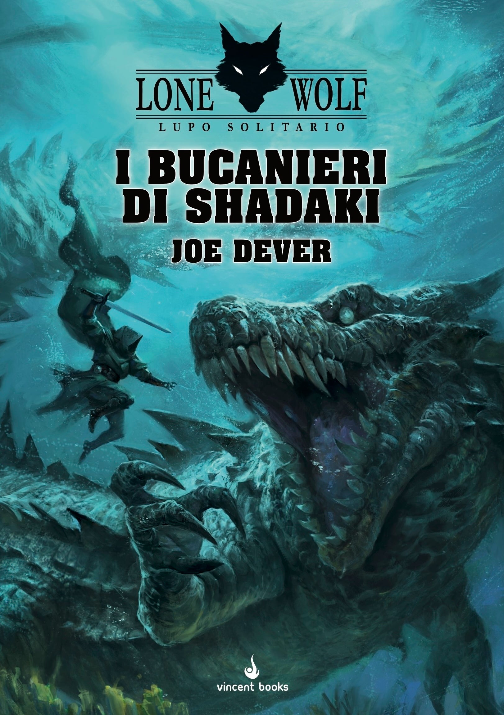 Lupo Solitario Vol.22 - I Bucanieri di Shadaki