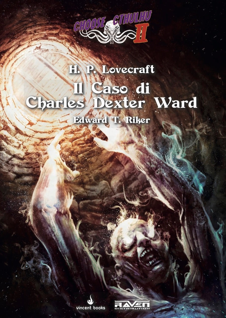 Choose Cthulhu II Vol.7 - Il Caso di Charles Dexter Ward