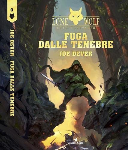 Lupo Solitario Vol.0 - Fuga dalle Tenebre - Edizione Speciale Quarantennale