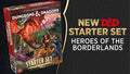 Dungeons & Dragons 2024 - Starter Set: Heroes of the Borderlands